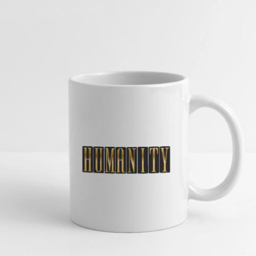 Golden Humanity Statement - Coffee/Tea Mug