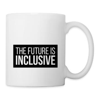 the Future Is Inclusive - Coffee/Tea Mug - white - Right