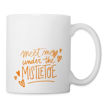 MEET ME UNDER THE MISTLETOE - Coffee/Tea Mug - white - Right