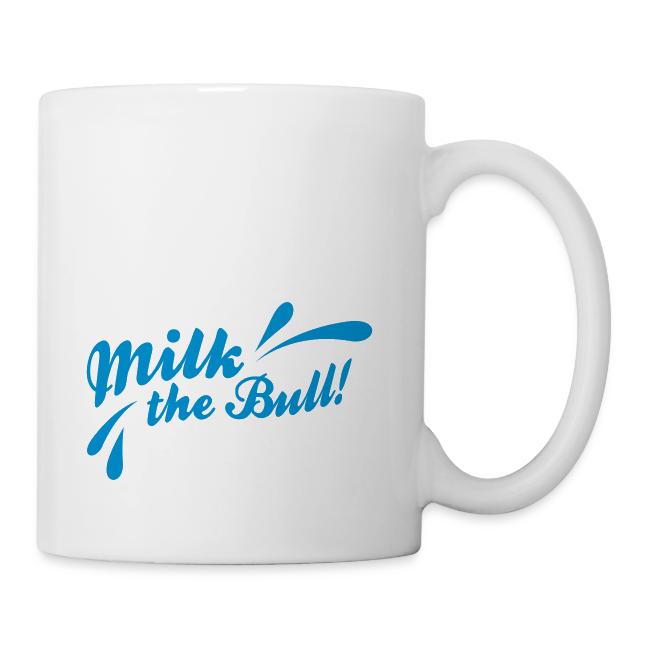 Milk the Bull!