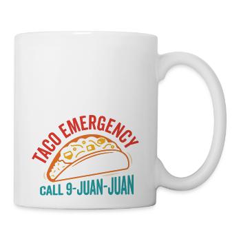 Taco Emergency Call 9-Juan-Juan Funny - Coffee/Tea Mug - white - Right
