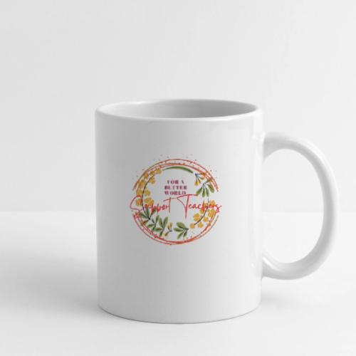 For a better world, support teachers - Coffee/Tea Mug