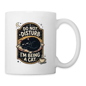 Do Not Disturb Im Being A Cat  - Coffee/Tea Mug - white - Right
