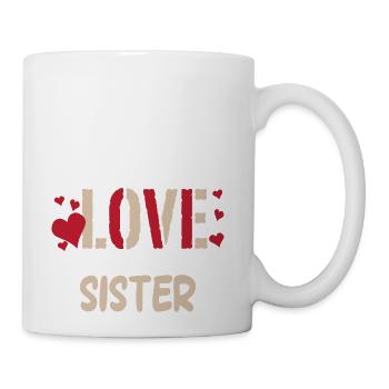 LOVE SISTER - Coffee/Tea Mug - white - Right