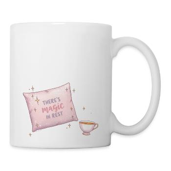 There’s Magic in Rest - Coffee/Tea Mug - white - Right