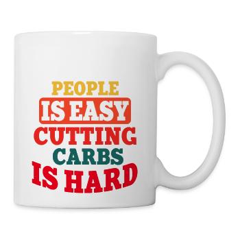 cutting people is easy cutting carbs is hard blue - Coffee/Tea Mug - white - Right