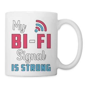 Bisexual My Bi Fi Signal Is Strong Pride Bi Lgbt - Coffee/Tea Mug - white - Right