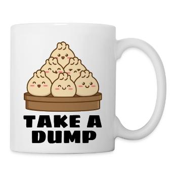 Take A Dump Dumpling Pun - Coffee/Tea Mug - white - Right