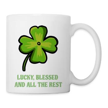 Lucky Blessed And All The Rest - Coffee/Tea Mug - white - Right