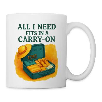 All I Need Fits in a Carry-On – Travel Light Tee - Coffee/Tea Mug - white - Right