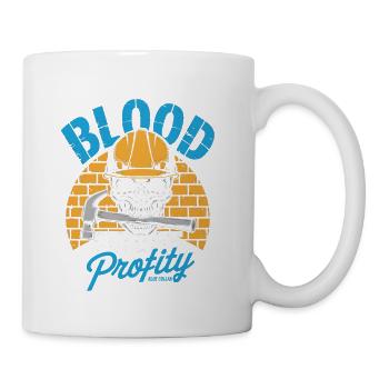 Blood Sweat Profanity Blue Collar Hard Work - Coffee/Tea Mug - white - Right
