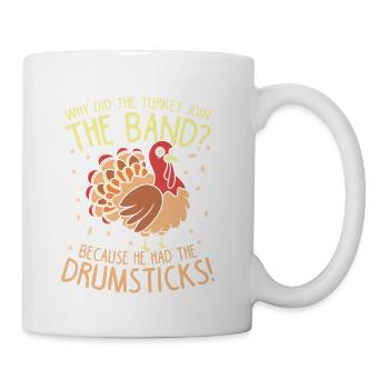 Thanksgiving Turkey Band Drumsticks - Coffee/Tea Mug - white - Right