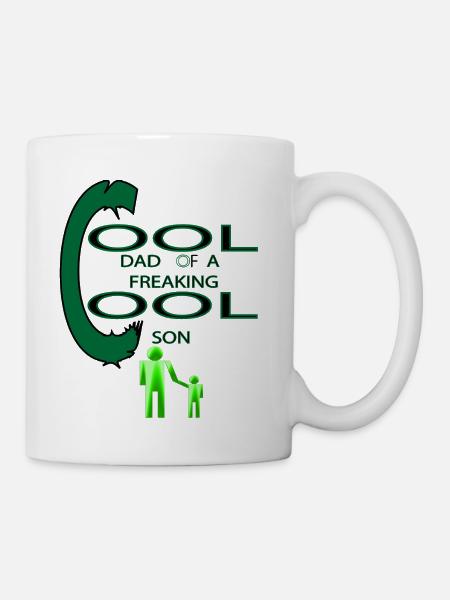 Dad of a Freaking Cool Son - Coffee/Tea Mug - white