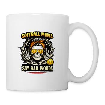 Softball Moms Say Bad Words - Coffee/Tea Mug - white - Right