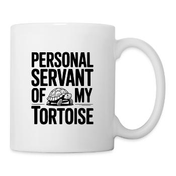 Personal Servant of my Tortoise - Coffee/Tea Mug - white - Right