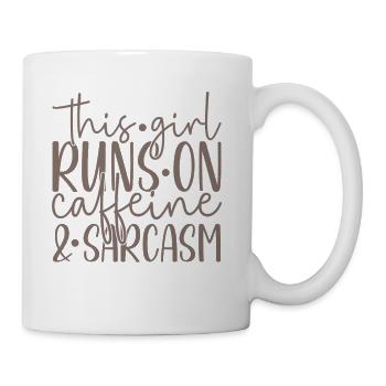 This Girl Runs On Caffeine And Sarcasm Humor - Coffee/Tea Mug - white - Right