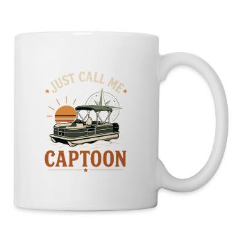 JUST CALL ME CAPTOON Pontoon Captain Lake Cruising - Coffee/Tea Mug - white - Right