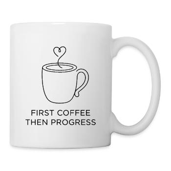 Fun First Coffee Then Progress Minimalist Line Art - Coffee/Tea Mug - white - Right