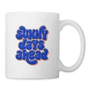 Sunny Days Ahead Bubble Typography - Coffee/Tea Mug - white - Right