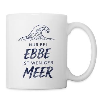 Only At Low Tide Is Less Sea Waves Saying - Coffee/Tea Mug - white - Right