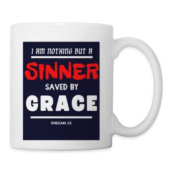 Sinner saved by Grace - Coffee/Tea Mug - white - Right