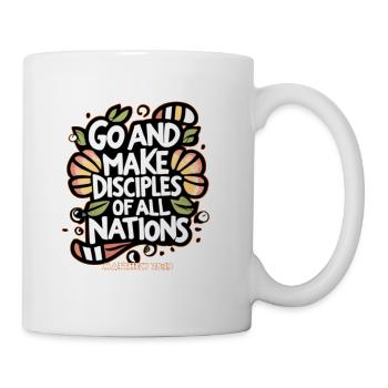 Go and make Disciples of all Nations Matt 28:19 - Coffee/Tea Mug - white - Right