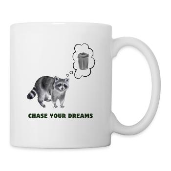 Chase your dreams raccoon trash can meme - Coffee/Tea Mug - white - Right