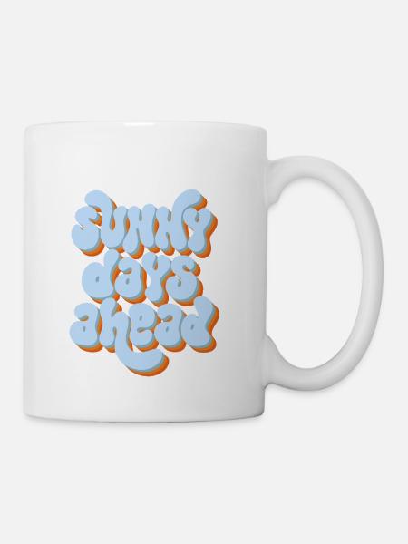 Sunny Days Ahead Retro 3D Typography Design - Coffee/Tea Mug - white
