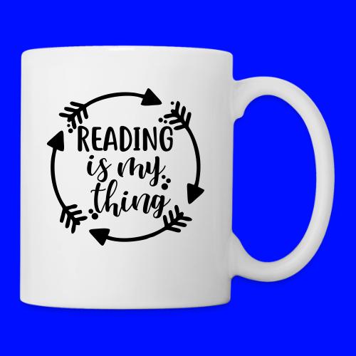 Reading is My Thing Teacher T-Shirts - Coffee/Tea Mug