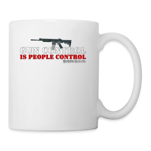Gun Control IS People Control - Coffee/Tea Mug