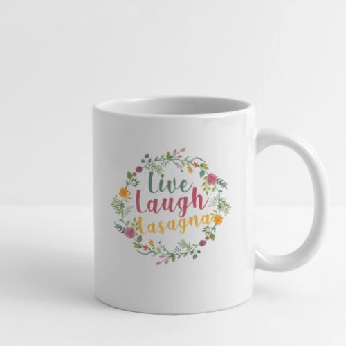 Life, Laugh, Lasagna. - Coffee/Tea Mug