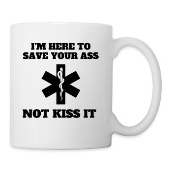 IM HERE TO SAVE YOUR A55 NOT KISS IT - Coffee/Tea Mug - white - Right