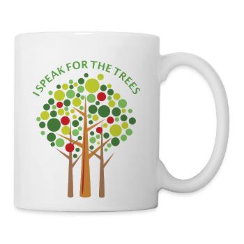I Speak For The Trees - Coffee/Tea Mug - white - Right