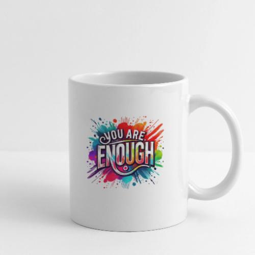 Wellness Collection - You are Enough - Coffee/Tea Mug
