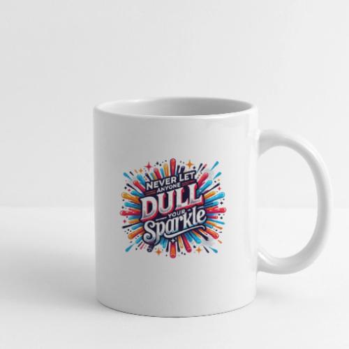 Wellness Collection - Don't Dull Your Sparkle - Coffee/Tea Mug