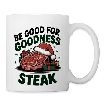 Be Good For Goodness Steak Christmas Design - Coffee/Tea Mug - white - Right
