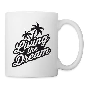 Living the Dream - Coffee/Tea Mug - white - Right