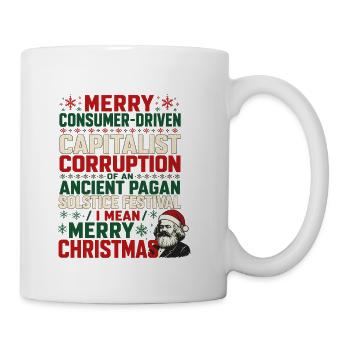 Satirical Xmas Capitalist Critique Karl Marx - Coffee/Tea Mug - white - Right