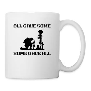 All Gave Some Some Gave All - black - Coffee/Tea Mug - white - Right