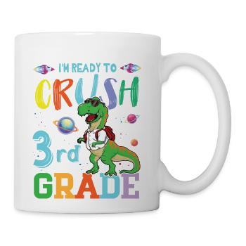 Dinosaur Student Back To School I m Ready To Crush - Coffee/Tea Mug - white - Right