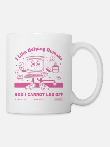 I Like Helping Humans – Pink AI Support - Coffee/Tea Mug - white
