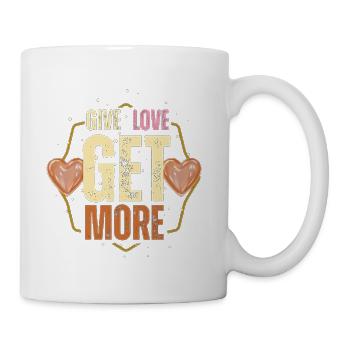 Give Love Get More Hearts - Coffee/Tea Mug - white - Right