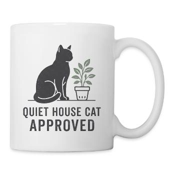 Quiet House Cat Approved - Coffee/Tea Mug - white - Right