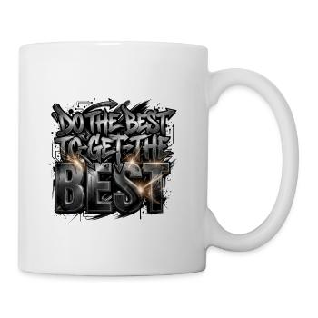 Do The Best To Get The Best-Motivational Graffiti - Coffee/Tea Mug - white - Right