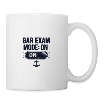 Bar Exam Mode On - Coffee/Tea Mug - white - Right