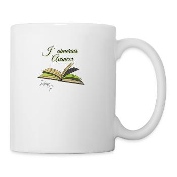 I would like to advance - Coffee/Tea Mug - white - Right