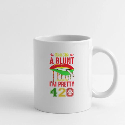 Pleasant 420 Smoke a Blunt Weed Marijuana Design - Coffee/Tea Mug