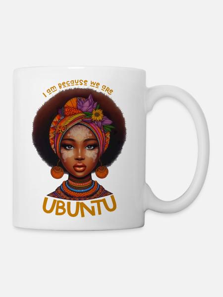 UBUNTU - I am because we are - African Woman - Coffee/Tea Mug - white