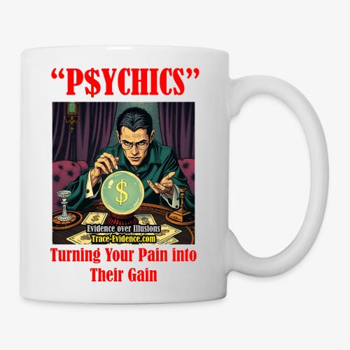 P$YCHICS - Coffee/Tea Mug
