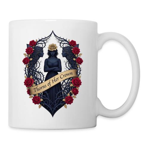 Women’s Day Thorn Crown T Shirt, Gift for Sister - Coffee/Tea Mug